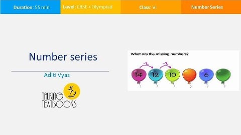 L - 1 Number Series | Class 6 Crash Course | Aditi Vyas | TTB