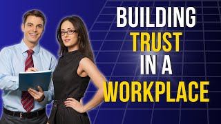 Building Trust in the Employer-Employee Relationship: Navigating Transparency and Communication