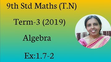 9th std maths in tamil term-3 (2019) Algebra Ex:1.7-2