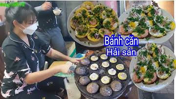 Bánh căn hải sản vừa thơm vừa béo, hương vị đậm đà, cùng Bánh Xèo phan rang nổi tiếng ăn là ghiền