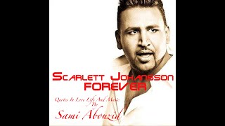 Let's Talk About Emotions ( Scarlett I love You ) Sami Abouzid الموسيقار العالمى سامى أبوزيد