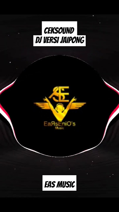 CEK SOUND DJ VERSI JAIPONG