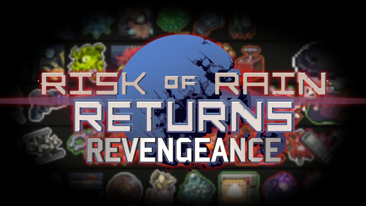 A Ridiculous Risk of Rain Revengeance Tier List