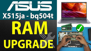 ASUS X515ja Bq504t 💻 Ram Upgrade