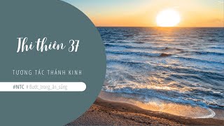 Thi Thiên 37 | Tương Tác Thánh Kinh | NTC Dấu Iu