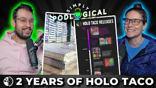 Holo Taco: Launch Decisions, Profit Margins & PR  SimplyPodLogical #72