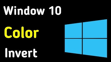 How To Enable And Disable Invert Colors In Windows 10