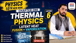 Physics Chapter 1 Thermal Physics lecture :6 Latent heat (fusion+vaporization) @msscience7977