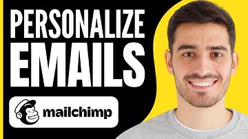 How to Personalize Emails in Mailchimp (2025)