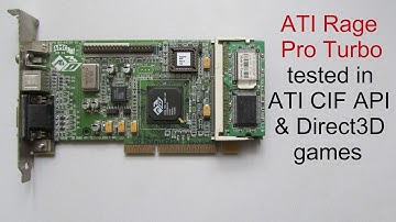 ATI Rage Pro Turbo tested in ATI CIF API & Direct3D games