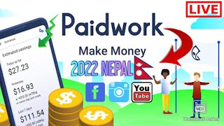 💵Make Money From Paidwork App || 2022 Nepal😄 screenshot 5
