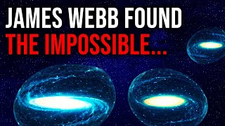 "Too Late to Apologize!" James Webb Telescope Finds Evidence that Breaks Our Cosmology!