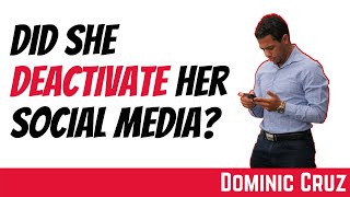 When She Deactivates Her Social Media