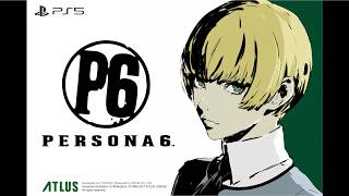 Persona 6 ♫ - Truth Behind The Act [Main Theme]