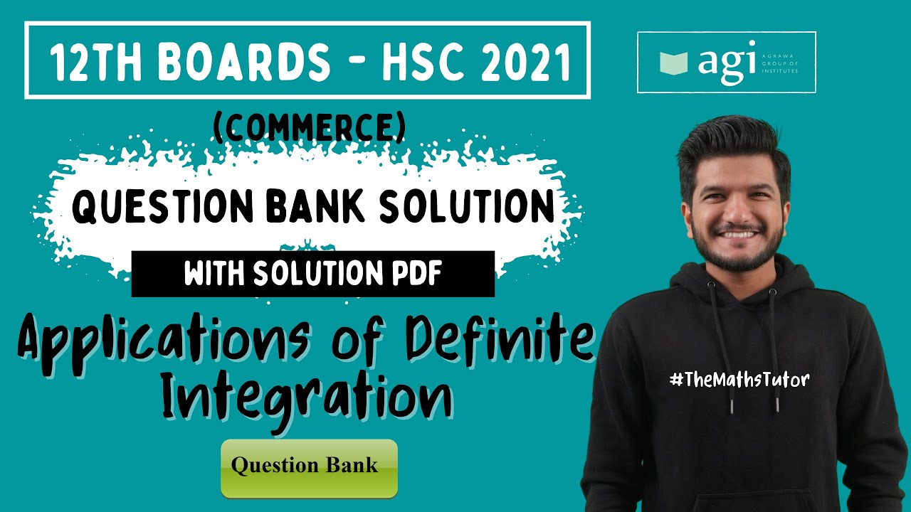 Question Bank Solutions | Applications of Definite Integration | HSC Commerce 2022 | Class 12th