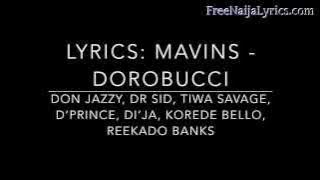 Lyrics:  Mavins  -- Dorobucci | FreeNaijaLyrics.com