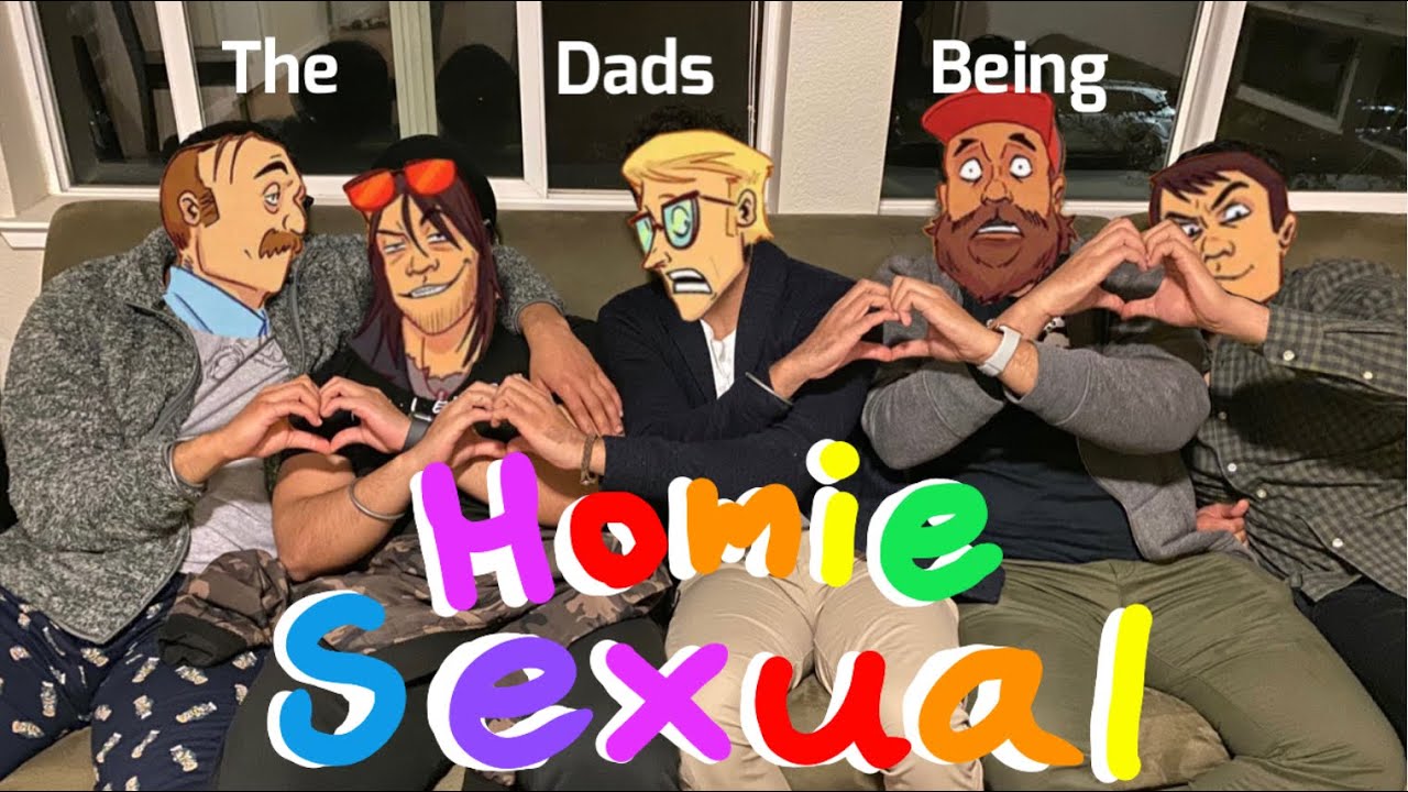 The Dads Being Homiesexual | A D&Daddies Supercut