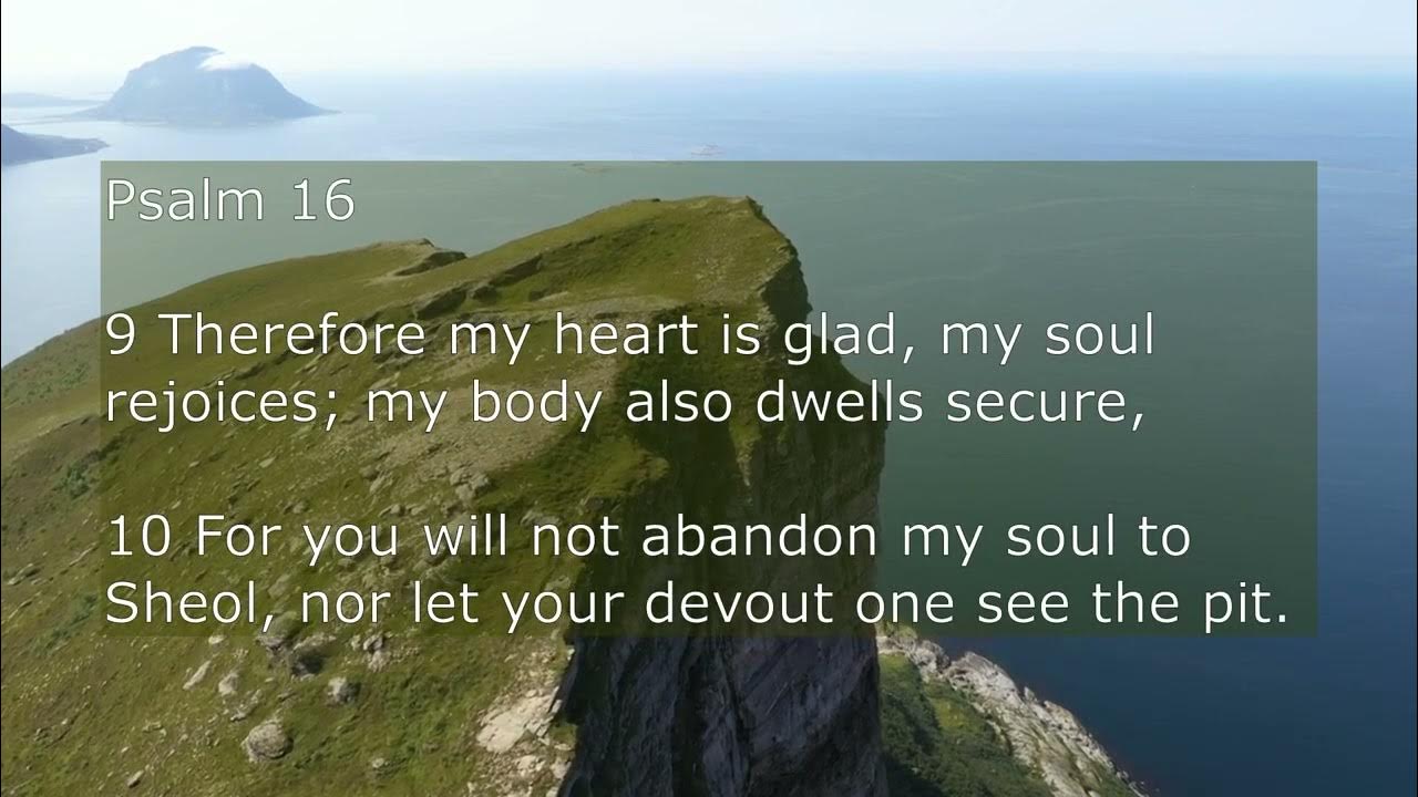 psalm-16-7-11-youtube