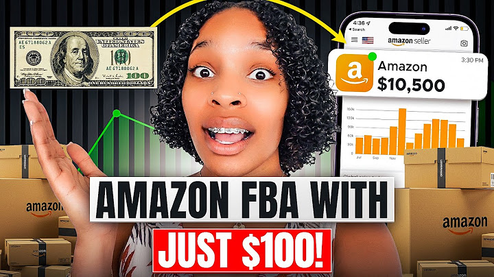 How to Start Amazon Selling with JUST $100