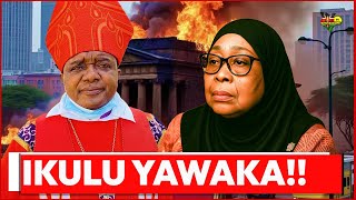 Askofu Jasiri Awasha Moto Ikulu Ya Tanzania, Samia Atetemeka Kwa Woga