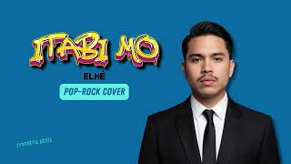 Download Lagu Itabi mo - Elhé  (Pop-Rock Cover) MP3
