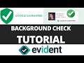 Google Guaranteed Background Check Tutorial with Evident