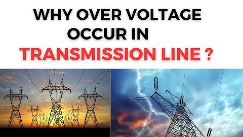 Over Voltage in Transmission Line || Lightning Over Voltage and Switching Over Voltage ⚡