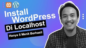 Cara Install WordPress di Localhost XAMPP 2023