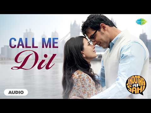 Call Me Dil - Audio | Jhootha Hi Sahi | John Abraham | Pakhi Tyrewala | A.R Rahman | Rashid Ali