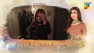 Khushi - Episode 43 Teaser - 24th Oct 2026 [Mariam Ejaz, Summiya Bukhsh & Ahin Babar] - HUM TV