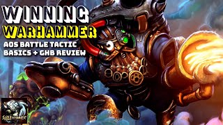 Winning Warhammer: AoS Battle Tactic Basics + GHB Review