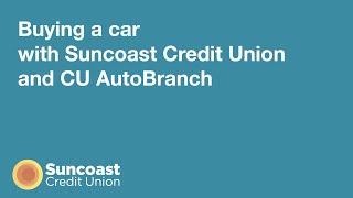 Suncoast is partnered with CU AutoBranch
