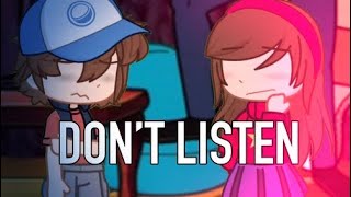 Dont Listen Meme | Gravity Falls | Weirdmaggedon 2: Escape From Reality