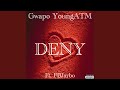 Deny feat fbjaybo