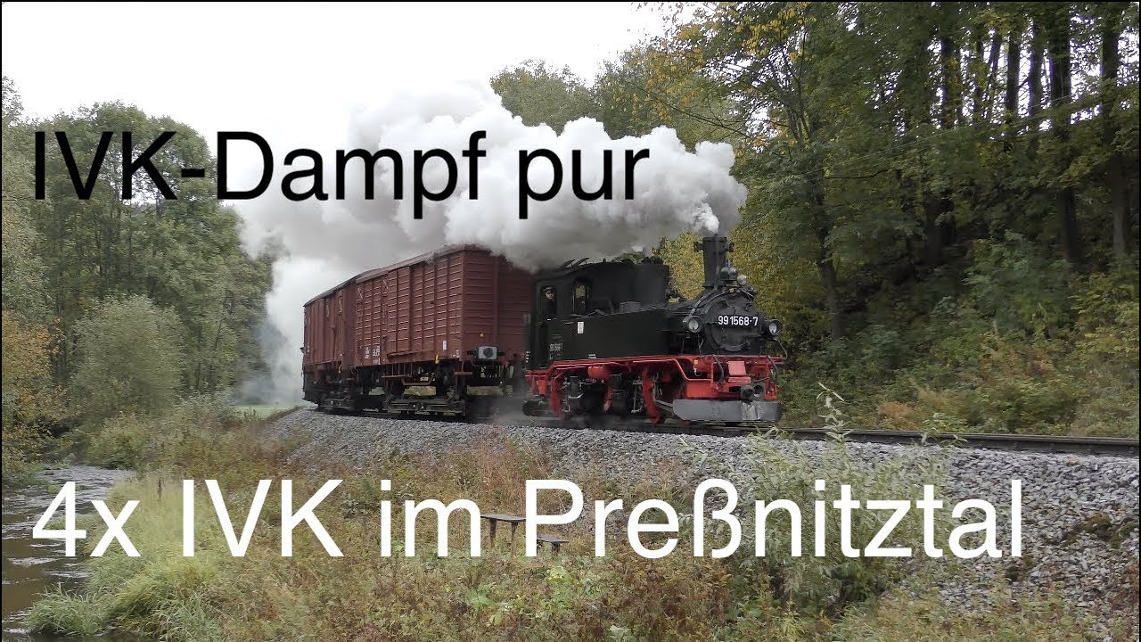 IVK-Dampf pur - 4x IVK im Preßnitztal