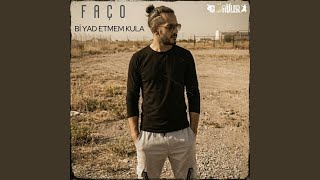 Biat Etmem Kula (Feat. Faço)