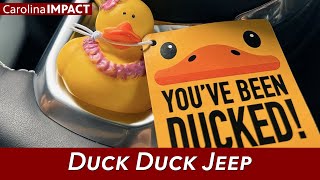 Duck Duck Jeep | Carolina Impact