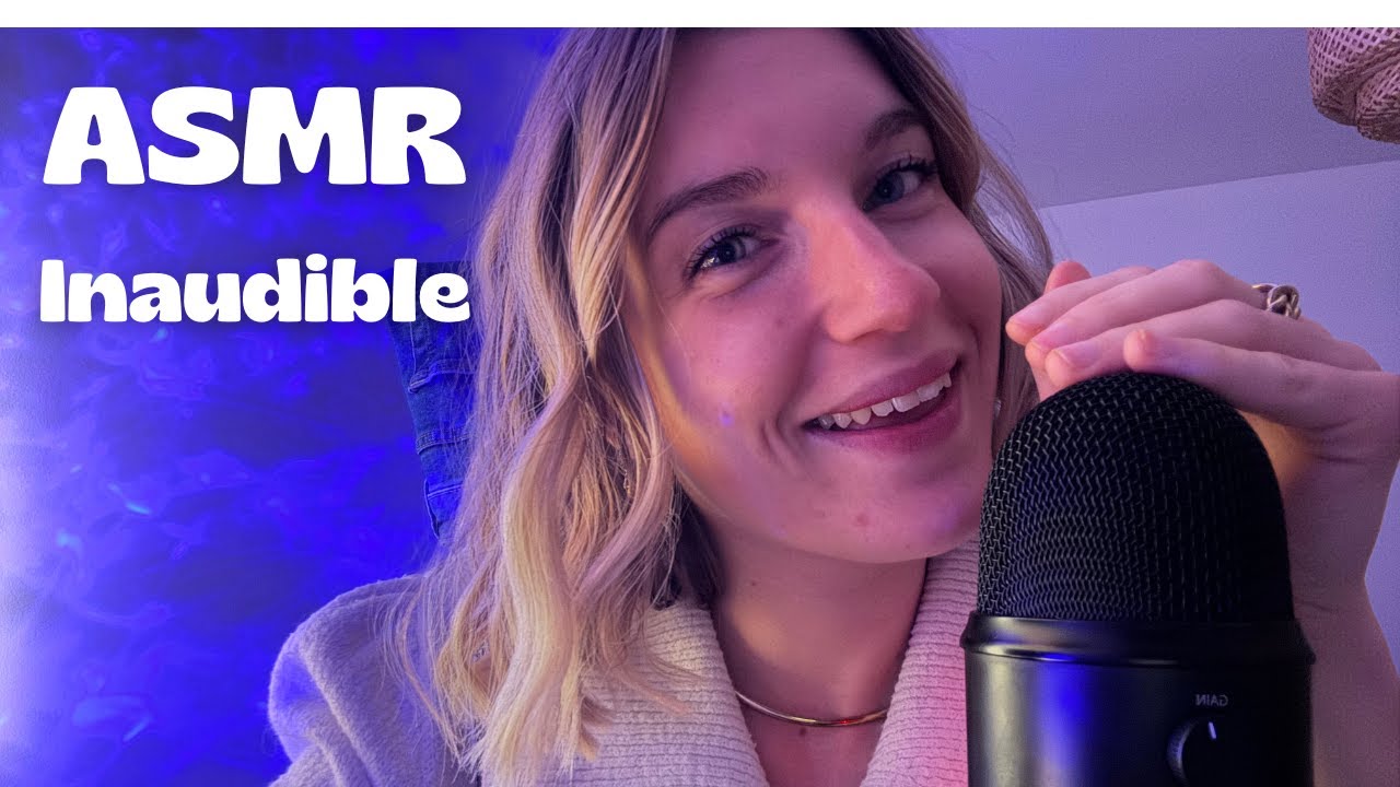 ASMR - Inaudible Très Intense pour Dormir 🤫