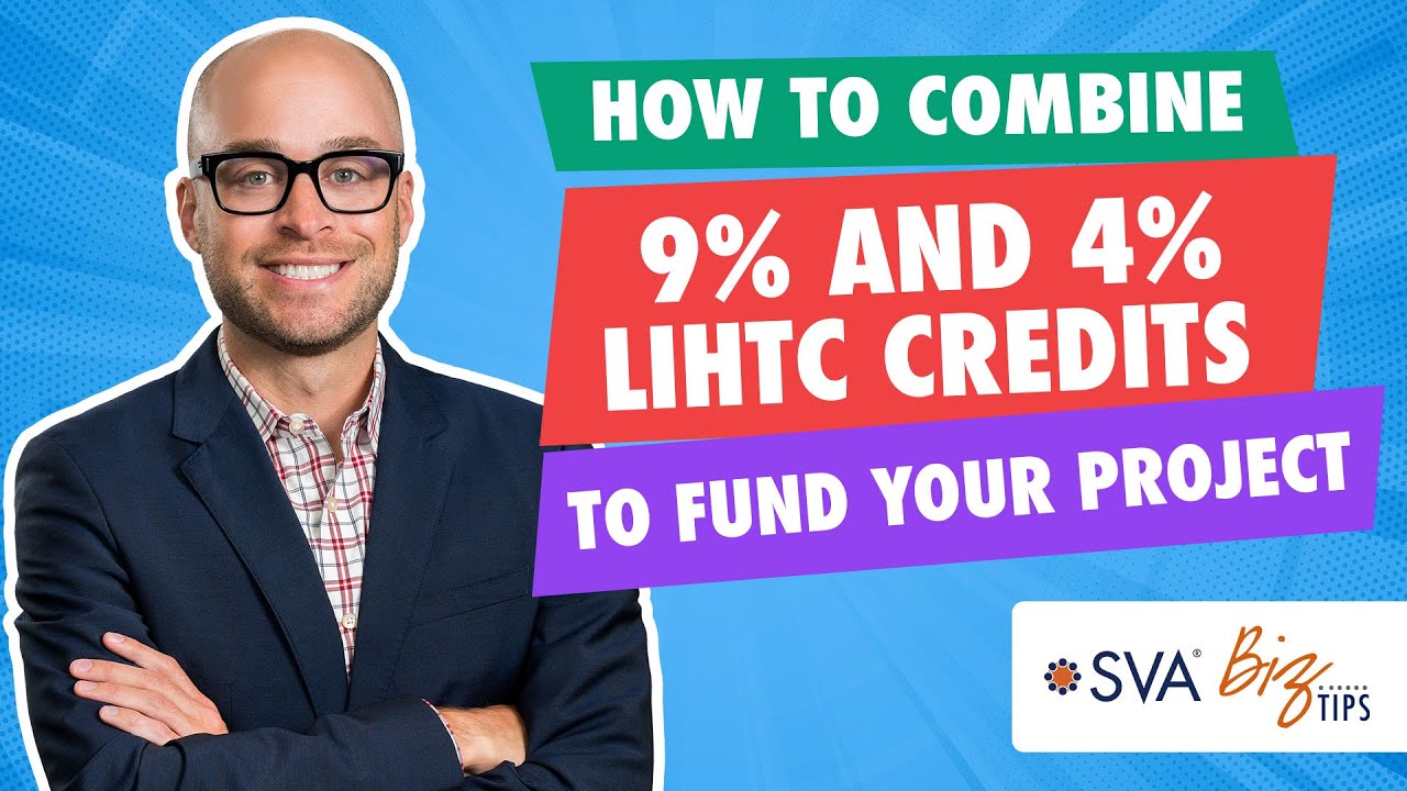 How to Combine 9% and 4% LIHTC Credits to Fund Your Project