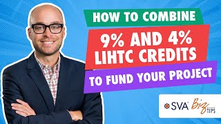 How To Combine 9% And 4% Lihtc Credits To Fund Your Project