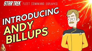 The interesting group of Andy Billups | Star Trek Fleet Command | Outside Views STFC