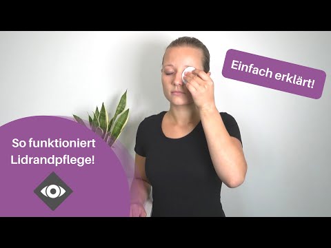 Video: Augenlider reinigen: 10 Schritte (mit Bildern)