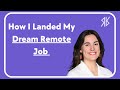How I Landed My Dream Remote Job and a $10,000 Pay Raise