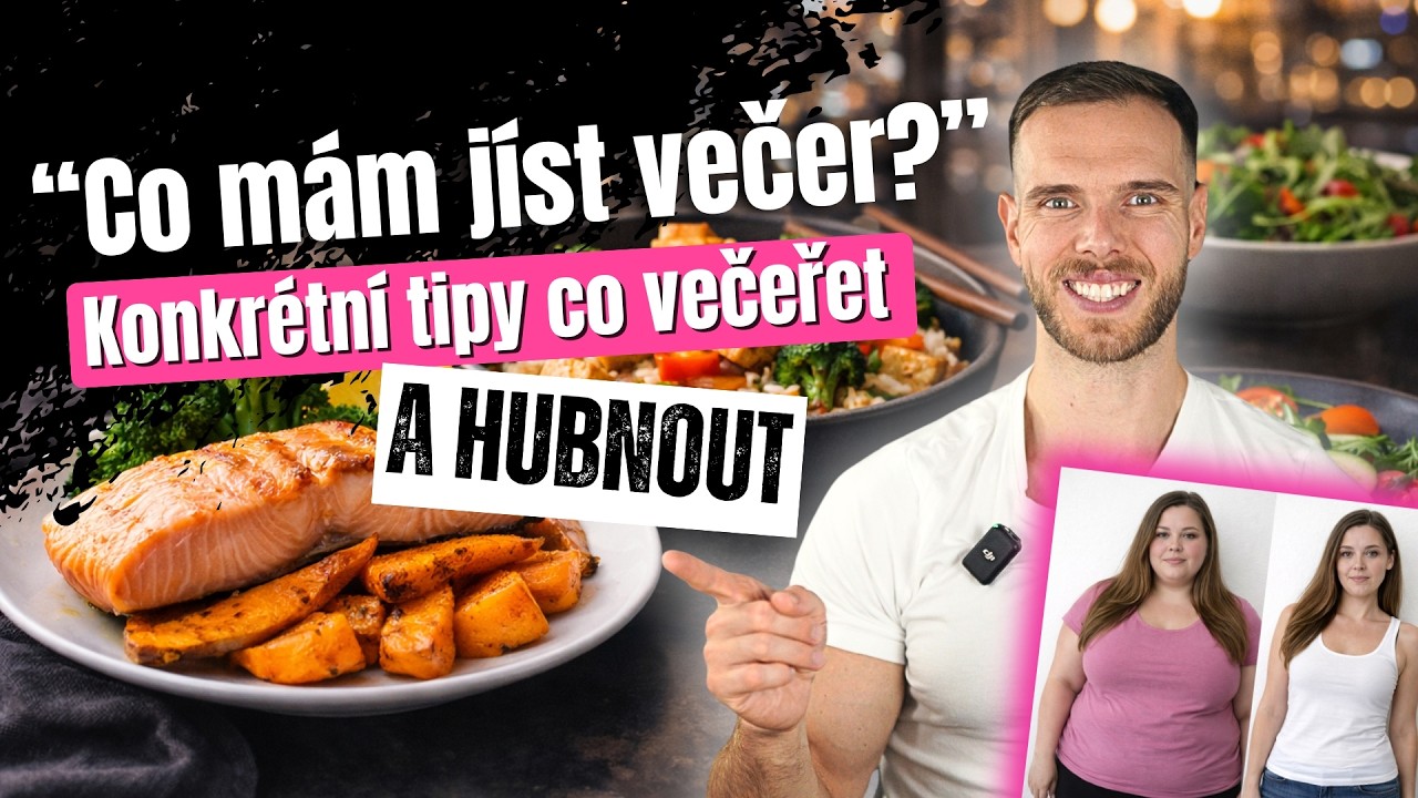 Co jíst večer, když chceš zhubnout? A proč není nutné jíst jen salát