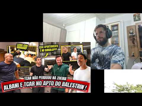 REACT - TCAR E ALBANI INVADIRAM O APARTAMENTO NOVO DO BALESTRIN!!!