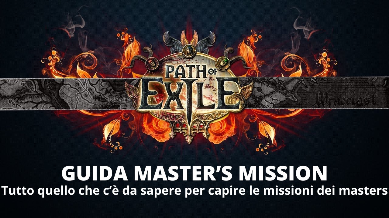 Guida dettagliata alle Masters Mission's su Path of Exile (e aggiornamenti sul canale)