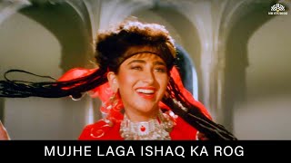 Mujhe Laga Ishaq Ka Rog Police Officer 1992 Karishma Kapoor, Jackie Shroff Nh Bollywood Songs