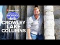 The Mystery of the Crowley Lake Columns | Bartell' by ABC10