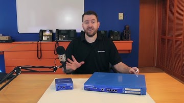 SBC Essentials – Part 2: Sangoma SBC Models