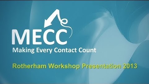 Making Every Contact Count (MECC)